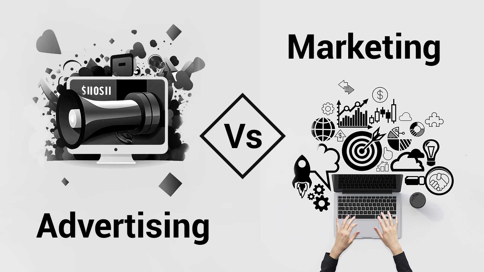 Marketing vs. Advertising: Understanding the Difference Between the Strategy and the Tactic.